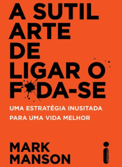 baixe grátis A Sutil Arte de Ligar o Foda-se pdf