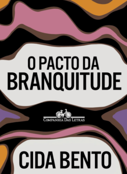 download O pacto da branquitude pdf